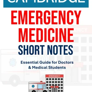 Cambridge Emergency Medicine Short Notes eBook